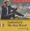Italienisch f�r den Beruf, 1 Audio-CD