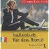 Italienisch f�r den Beruf, 1 Audio-CD