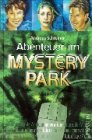Generation Future, Abenteuer im Mystery-Park - Andreas Schreiner