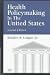 Books : Health Policymaking in the United States