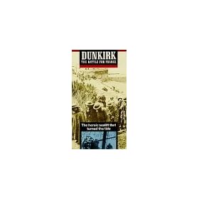 Dunkirk - The Battle for France [VHS]
