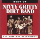 Revue The Nitty Gritty Dirt Band  / The Best of the Nitty Gritty Dirt Band
