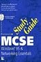 McSe Study Guide: Windows 95 and Networking Essentials