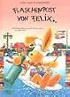 Flaschenpost von Felix: Ein kleiner Hase sammelt Kochrezepte aus aller Welt