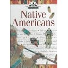 Native Americans (Nature Company Discoveries Libraries)