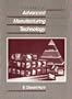 Dictionary of Advanced Manufacturing Technology