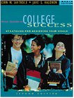 Your Guide To College Success : Strategies For Achieving Your Goals