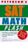 Peterson's Sat Mat Flash: The Quick Way to Build Math Power for the Sat-And Beyond (Peterson's SAT Math Flash)