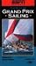 Best of Grand Prix Sailing