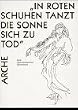 In roten Schuhen tanzt die Sonne sich zu Tod