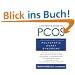 A Patient's Guide to Pcos: Understanding--And Reversing--Polycystic Ovary Syndrome: Understanding and Reversing Polycystic Ovarian Syndrome