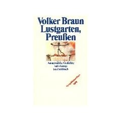 Lustgarten. Preu�en: Ausgew�hlte Gedichte (suhrkamp taschenbuch)
