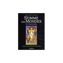 Stimme des Mondes. Ein Orakelspiel