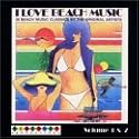 I Love Beach Music, Vol. 1 & 2