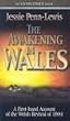 The Awakening in Wales: A First-Hand Account of the Welsh Revival of 1904 (Overcome Books)