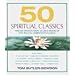 50 Spiritual Classics: Timeless Wisdom from 50 Great Books of Inner Discovery, Enlightenment & Purpose (Your Coach in a Box)
