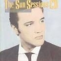 The Sun Sessions CD: Elvis Presley Commemorative Issue