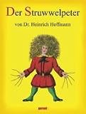 Struwwelpeter - Heinrich Hoffmann