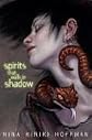 Spirits That Walk in Shadow