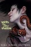Spirits That Walk in Shadow