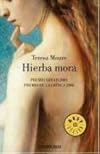 Hierba Mora/ Moor Herb (Spanish Edition)