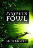 The Time Paradox (Artemis Fowl Series #6 - Book 6)