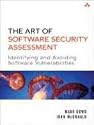 The Art of Software Security Assessment: Identifying and Preventing Software Vulnerabilities