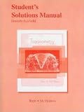 Student Solutions Manual for Trigonometry