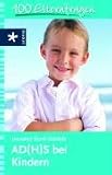 Produkt-Bild: AD(H)S bei Kindern: 100 Elternfragen