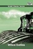 The Haunted Hotel