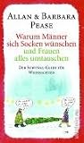 Warum Maenner sich Socken wuenschen und Frauen alles umtauschen: Der Survival-Guide fuer Weihnachten