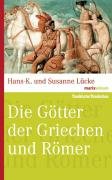 Marixverlag Die G&ouml;tter der Griechen und R&ouml;mer (marixwissen)