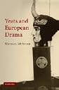 Yeats and European drama