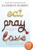 Eat, Pray, Love: One Woman's Search for Everything Across Italy, India and Indonesia