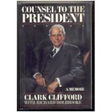 Counsel to the President: A Memoir