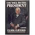 Counsel to the President: A Memoir