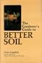 The gardener's guide to better soil