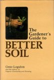 Gardener's Guide to Better Soil