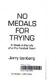 No Medals for Trying: A Week in the Life of a Pro Football Team