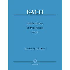 Markus Passion Bwv 247. Klavierauszug