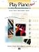 Book Play Piano Now! (Alfred's Basic Adult Piano Course, 2: Lesson Theory - Sight Reading - Technique)