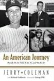 An American Journey: My Life on the Field, in the Air, and on the Air