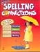 Zaner-Bloser Spelling Connections Grade 2