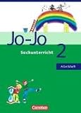 Jo-Jo Sachunterricht - Allgemeine Ausgabe: 2. Schuljahr - Arbeitsheft