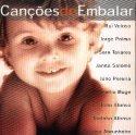 CANÇÕES DE EMBALAR
