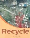 Recycle (Environment Action!)