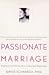 Books : Passionate Marriage: Love, Sex, and Intimacy in Emotionally Committed Relationships