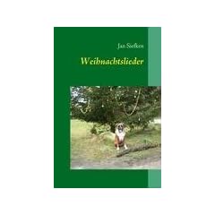 Weihnachtslieder: Die sch�nsten Lieder zu Weihnachten, Nikolaus und Advent