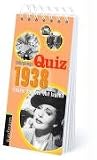 Jahrgangs-Quiz 1938. Unsere Kindheit und Jugend