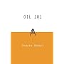 Oil 101